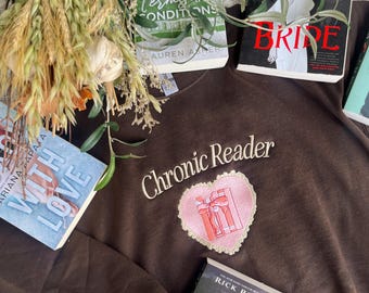 Chronic Reader Crewneck /Book Merch / Bookish Merch / Book Lover Sweatshirt