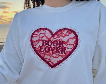 Book Lover Sweatshirt / Bookish Valentines Day Sweatshirt / Book Merch / Bookish Sweatshirt /Booktok Merch