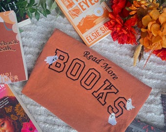 Read More Books T-shirt / Halloween T-shirt / Bookish Embroidered T-shirt / Spooky Season Merch