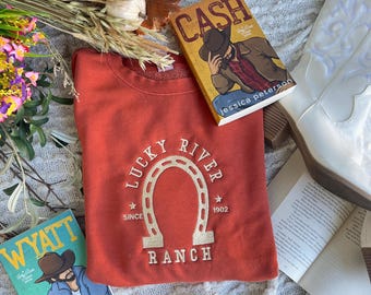 Lucky River Ranch Sweatshirt/ Jessica Peterson Merch / Cash Wyatt Merch/ Booktok Merch / Embroidered Bookish Sweatshirt