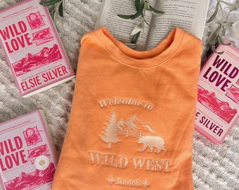 Wild Eyes Sweatshirt / Wild Eyes Elsie Silver / Wild West Ranch / Embroidered Bookish Merch / Book Merch