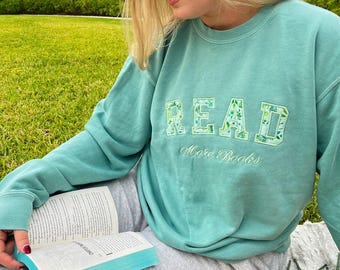 READ More Books Sweatshirt / Reader Merch / Book Merch / Book Embroidered Sweatshirt