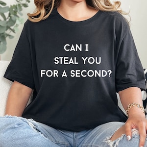 THE BACHELORETTE tee, jenn tran tshirt, jesse palmer shirt, viewing party, can I steal you for a second, the bachelorette tv show gift