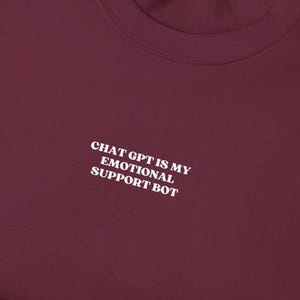 ChatGPT är min bot för emotionellt stöd, chatgpt-tröja, chat gpt-tröja, djur för emotionellt stöd, besatt av chatgpt