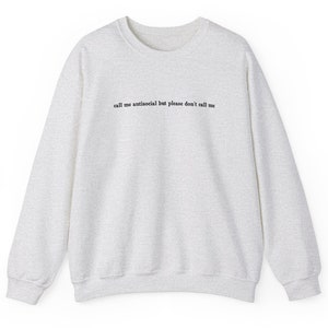 call me antisocial, dont call me, please dont call me, antisocial, antisocial shirt, antisocial butterfly, introvert shirt, antisocial moms club, antisocial tshirt, funny introvert, anti social shirt, anti social club, social anxiety, antisocial club