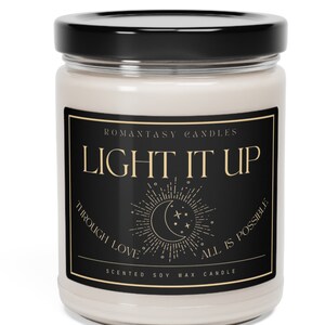 LIGHT IT UP Crescent City Candle, Crescent City gift, through love all is possible, Bryce Quinlan, Starborn, House of Earth and Blood, sarah j maas, booklover candle, bookish candle
