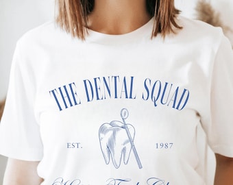 Dentist Shirt Shirt für Zahnärzte und Beschäftigte