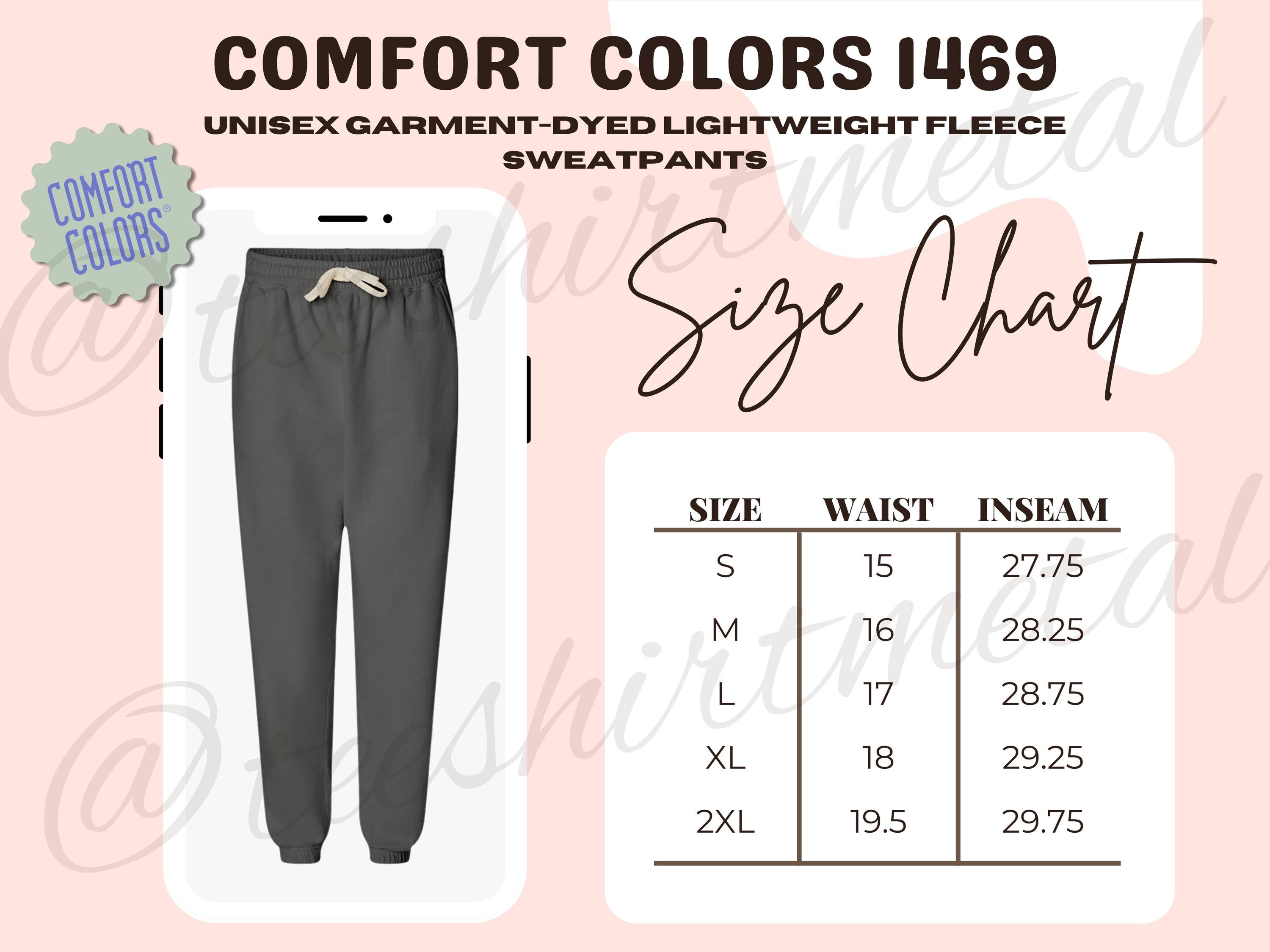 Comfort Colors SWEATPANTS Sizing Chart, Comfort Colors 1469 SIZE