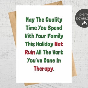 Moge de quality time die u met uw gezin doorbrengt deze vakantie niet al het werk verpesten dat u in de therapie hebt gedaan, afdrukbare kaart, direct downloaden