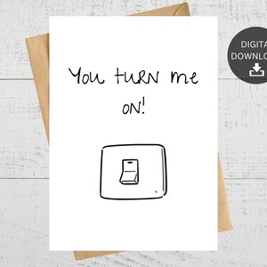 Je zet me aan, grappige afdrukbare kaart, voor jubileum, zoetste dag, Valentijnsdag, liefdesbrief, instant digitale download