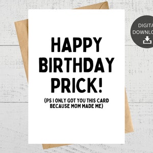 Funny Printable Birthday Card, Funny Gift For Sibling, For Brother, Instant Digital Download