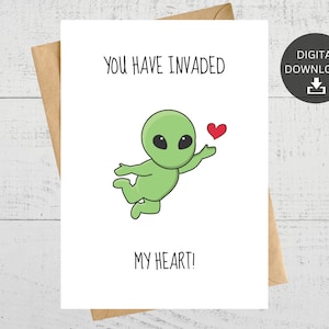 Vous avez envahi mon coeur, carte d'anniversaire imprimable, carte de voeux extraterrestre, pour les amoureux de l'espace, téléchargement numérique instantané