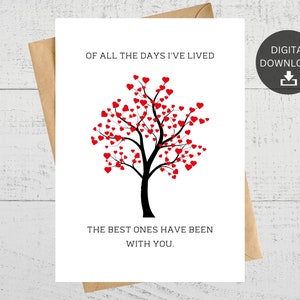 De todos los días que he vivido los mejores han estado contigo, tarjeta imprimible, aniversario, día más dulce, día de San Valentín, nota de amor
