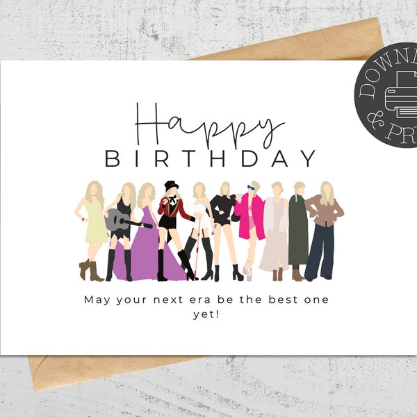 Printable Taylor Swift Birthday Card, May Your Next Era Be The Best One Yet, Instant Download