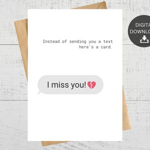 Instead of Sending You A Text Here&#39;s A ,  Funny Printable I Miss y