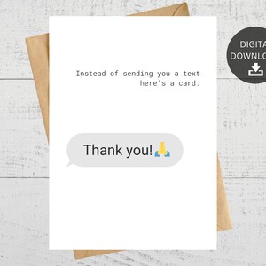 Instead of Sending You A Text Here&#39;s A Card, Printable Thank You Card, Instant Digital Download