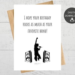 Espero que tu cumpleaños sea tan bueno como tu banda favorita, tarjeta de cumpleaños imprimible, para amantes de la música, descarga digital instantánea