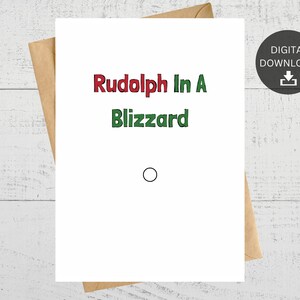 Rudolph in A Blizzard, Funny Printable Holiday Card, for Christmas ...