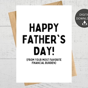 Tarjeta imprimible del día del padre, tarjeta divertida para papá, de Financial Burden Child, descarga digital instantánea