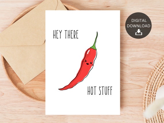 Hey There Hot Stuff Flirty Printable Anniversary Card, for Couples