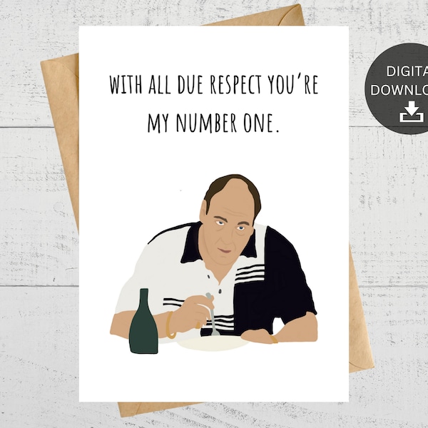 With All Due Respect You're My Number One, Printable Card, For Friend, Anniversary, Sweetest Day, Valentines Day, Fan Gift, Digital Download