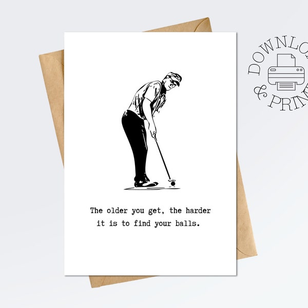 Printable Golf Birthday Card, Funny Card For Him, Gift For Golfer, Instant Digital Download