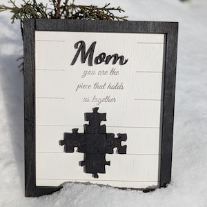 Personalized Mom Puzzle Sign - Mother’s Day Gift - Custom Family Name Puzzle Frame - Mom You Are the Piece That Holds Us Together - Gift for