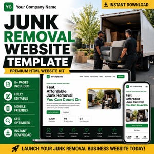 May include: A digital marketing graphic for a junk removal website template featuring a laptop and smartphone displaying a website with the text Fast, Affordable Junk Removal You Can Count On, alongside an image of two workers loading a sofa into a truck.