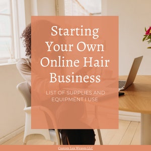 Supplies Needed to Start Your Own Wig Business/Wig Supplies/Ebook/Virgin Human Hair/Raw Virgin Hair