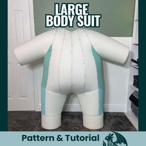 May include: A large, white body suit with light blue accents and black stitching. The text "LARGE BODY SUIT" is displayed at the top of the image. The text "Pattern & Tutorial" is displayed at the bottom of the image.
