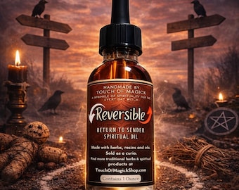 Reversible Spiritual Oil | For Return to Sender Spells | Made with Traditional Herbs, Roots, Resins and Essential Oils | Ritual | 1 Oz