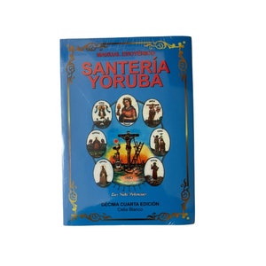 Handbuch Esoterico - Santeria Yoruba - Von Celia Blanco - Decisima Cuarta Edicion