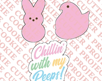 Chillin With My Peeps Easter Cookie Cutter Set of 3