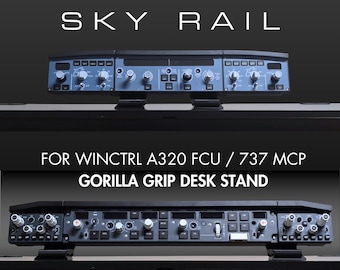 Desk Mount for WinCtrl / Winwing A320 FCU and 737 MCP