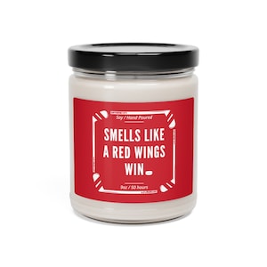 Smells Like a Red Wings Win Candle | Detroit Hockey Gift | Detroit Red Wings Gift | Michigan Hockey Candle