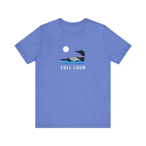 Minnesota Loon Shirt | Full Loon Shirt | Minnesota Funny Loon Shirt | Loon Gift | Cute Minnesota Shirt | MN Shirt | Cute Loon Gift image 7
