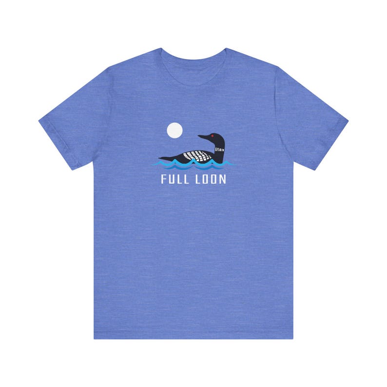 Minnesota Loon Shirt | Full Loon Shirt | Minnesota Funny Loon Shirt | Loon Gift | Cute Minnesota Shirt | MN Shirt | Cute Loon Gift image 7