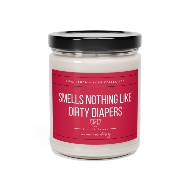 Smells Nothing Like Dirty Diapers Candle Funny New Mom Gift Fun Baby