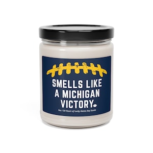 Smells Like a Michigan Victory Candle | Michigan Gift | Michigan Football Candle | Gift for Michigan Fan | Michigan Football Lucky Candle