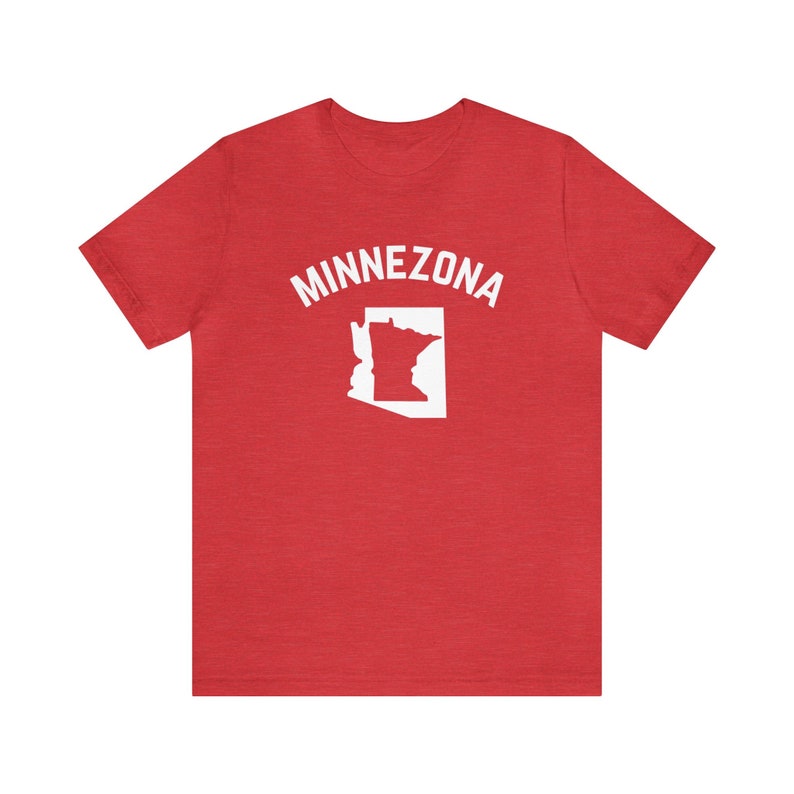 Minnezona Shirt Minnesota and Arizona Shirt Minnesota Snowbirds Shirt Minnesota Arizona