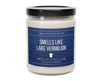 Smells Like Lake Vermilion Candle | Lake Vermilion Minnesota Gift | Lake Vermilion Cabin Gift | Minnesota Cabin Fever Gift | Vermilion Gift