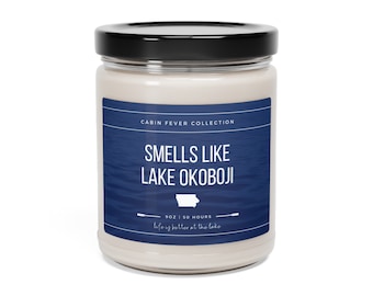 Smells Like Lake Okoboji Candle | Lake Okoboji Iowa Gift | Okoboji Lake Home Gift | Lake Okoboji Cabin Fever | Iowa Cabin Fever Gift