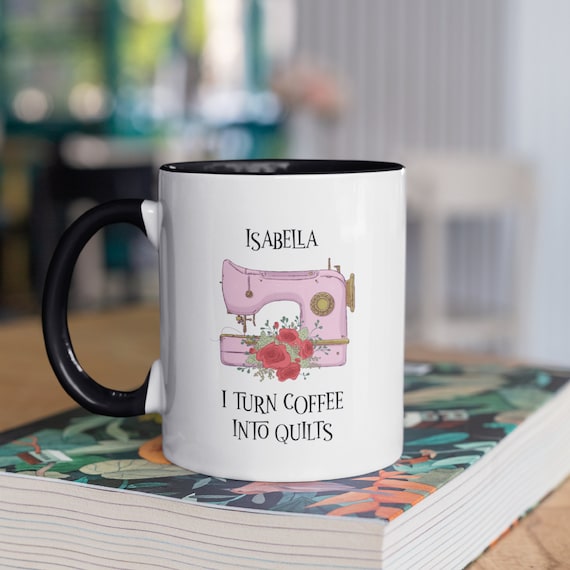 Sewing Mug Sewing Gifts for Women Sewing Coffee Mug Seamstress Gifts Gift  for Seamstress Quilting Mug Quilting Coffee Mug 