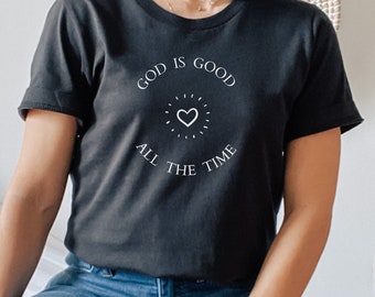 Deus é bom o tempo todo, camiseta da fé, roupas da fé, camiseta religiosa, camisa cristã, presente para ela, versículo da Bíblia, camisa minimalista