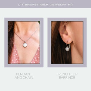 May include: Two images showing DIY breast milk jewelry options. The first image shows a silver chain necklace with a round pendant. The second image shows a pair of silver French clip earrings with a round pendant.