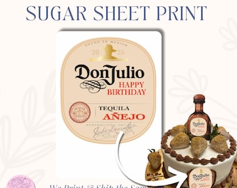 Sugar Sheet Don Julio Anejo Tequila Print
