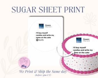 Miley Cyrus Sugar Sheet Print | Edible Cake Topper Image Round | frosting icing sheet  Flowers I’ll can buy myself flowers candles write