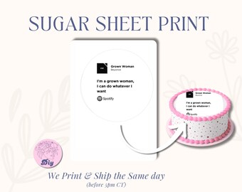 Grown woman Sugar Sheet Print Edible Cake Topper Image Round Image from frosting icing sheet Grown Woman Beyoncé song lyrics cake