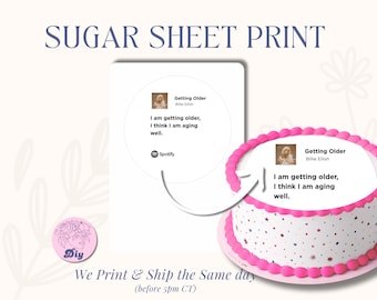 Sugar Sheet Print – Billie Eilish “Getting Older” Lyric | Edible Cake Topper Image | Round Frosting Icing Sheet | “I Am Aging Well” Quote