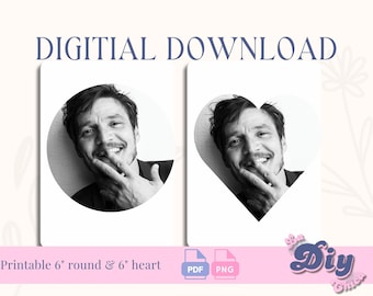 Pedro Pascal Kiss Heart Shape Birthday PNG  Happy Birthday Baby Girl | Cake Topper | PNG PDF Round Printable pdf | Instant Digital Download